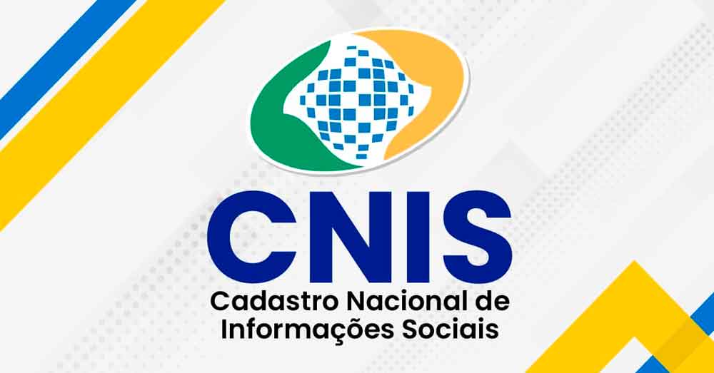 O que é o Cadastro Nacional de Informações Sociais (CNIS)?